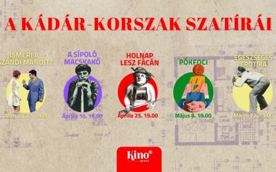 A Kádár-korszak szatírái – vetítéssorozat Gelencsér Gáborral a Kinóban – március 27-től